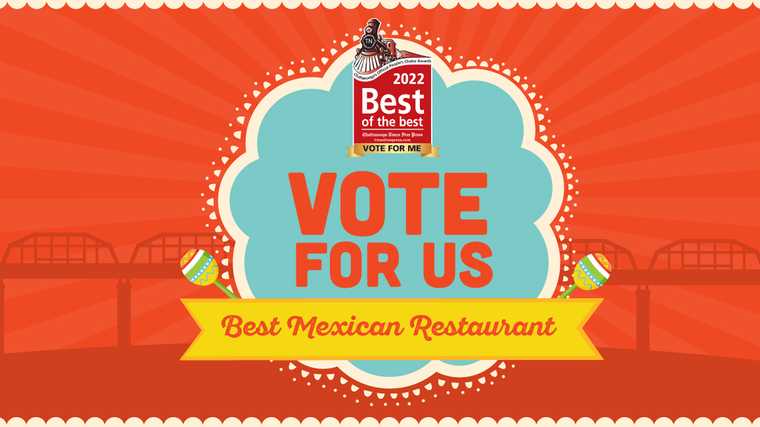 Best Mexican Restaurant in the 2022 Best of the Best Awards